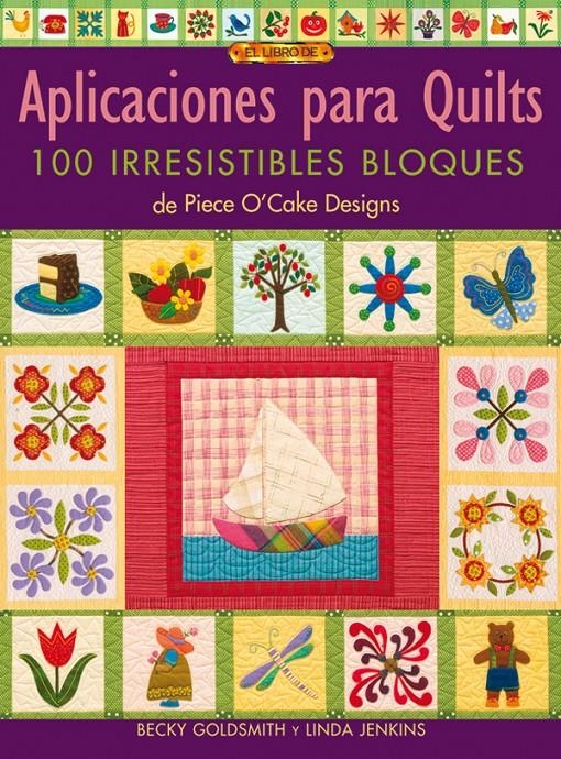 APLICACIONES PARA QUILTS. 100 IRRESISTIBLES BLOQUES | 9788496550308 | GOLDSMITH, BECKY / JENKINS, LINDA | Llibreria La Gralla | Llibreria online de Granollers