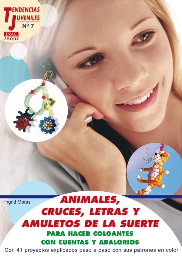 ANIMALES CRUCES LETRAS Y AMULETOS DE LA SUERTE | 9788496550599 | MORAS, INGRID | Llibreria La Gralla | Llibreria online de Granollers