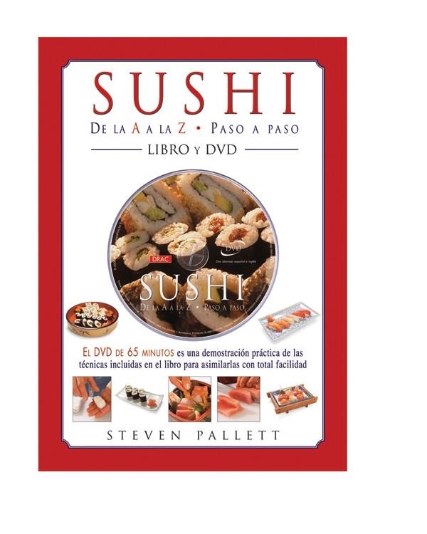 SUSHI. DE LA A A LA Z | 9788496550759 | PALLET, STEVEN | Llibreria La Gralla | Llibreria online de Granollers