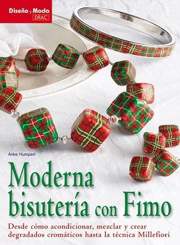 MODERNA BISUTERÍA CON FIMO | 9788498741834 | DOMINGO, EVA | Llibreria La Gralla | Llibreria online de Granollers