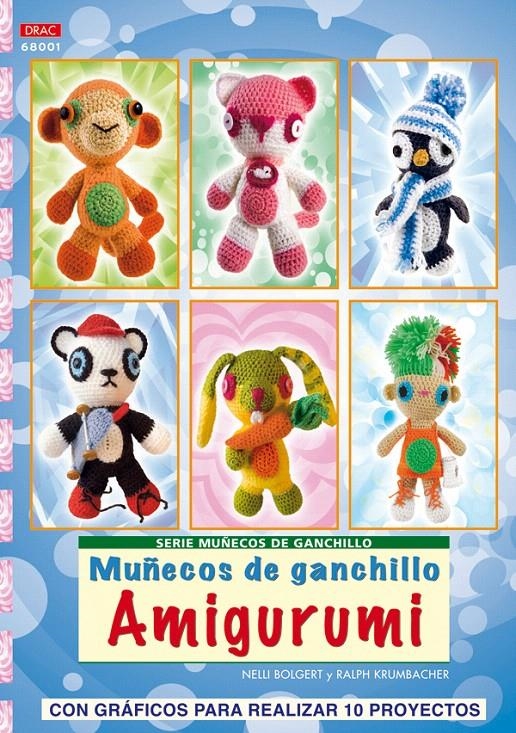 MUÑECOS DE GANCHILLO AMIGURUMI (SERIE MUÑECOS DE GANCHILLO) | 9788498740707 | BOLGERT, NELLI / KRUMBACHER, RALPH | Llibreria La Gralla | Llibreria online de Granollers