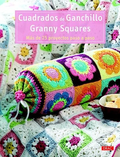 CUADRADOS DE GANCHILLO GRANNY SQUARES | 9788498742688 | Llibreria La Gralla | Llibreria online de Granollers