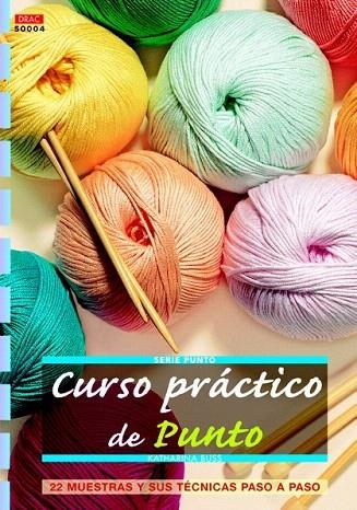 CURSO PRÁCTICO DE PUNTO | 9788498742640 | BUSS, KATHARINA | Llibreria La Gralla | Llibreria online de Granollers