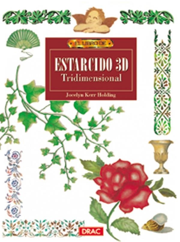 ESTARCIDO 3D, EL LIBRO DE | 9788488893840 | KERR HOLDING, JOCELYN | Llibreria La Gralla | Llibreria online de Granollers