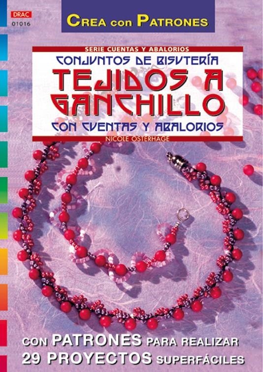 CONJUNTOS DE BISUTERIA TEJIDOS A GANCHILLO | 9788495873651 | OSTERHAGE, N. | Llibreria La Gralla | Llibreria online de Granollers