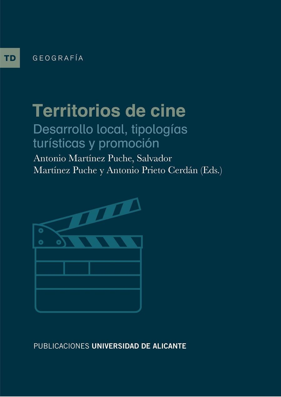 TERRITORIOS DE CINE | 9788497172417 | MARTÍNEZ PUCHE, ANTONIO | Llibreria La Gralla | Llibreria online de Granollers