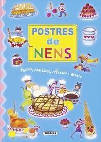 POSTRES DE NENS | 9788430570270 | VV. AA. | Llibreria La Gralla | Llibreria online de Granollers