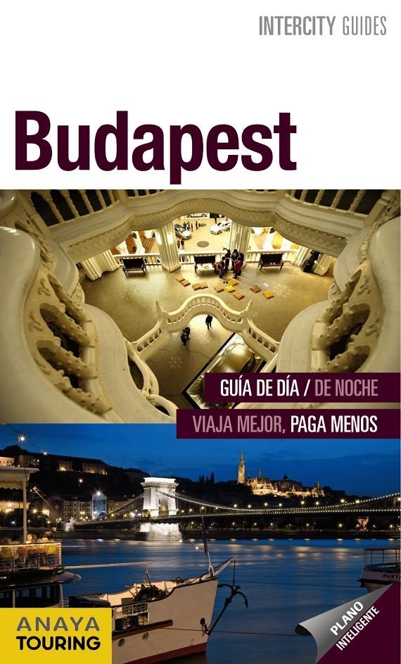 BUDAPEST INTERCITY GUIDES 2013 | 9788499355221 | GÓMEZ, IÑAKI | Llibreria La Gralla | Librería online de Granollers