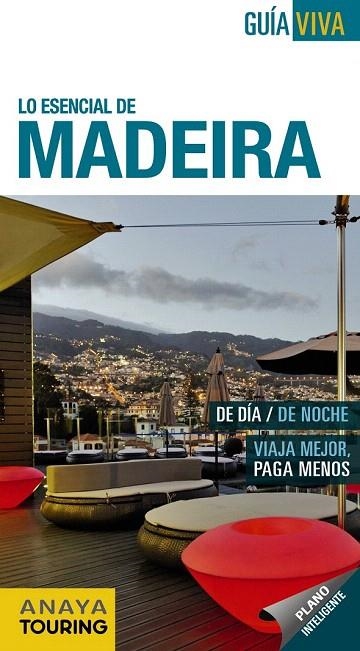 MADEIRA GUIA VIVA 2013 | 9788499354989 | POMBO RODRÍGUEZ, ANTÓN | Llibreria La Gralla | Llibreria online de Granollers