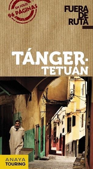 TÁNGER TETUÁN GUIA FUERA DE RUTA 2013 | 9788499355375 | MIMÓ, ROGER | Llibreria La Gralla | Librería online de Granollers