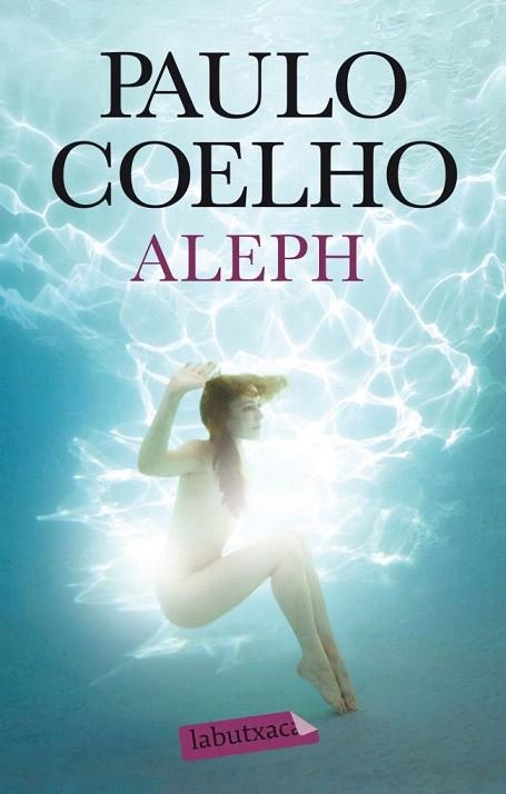 ALEPH (LABUTXACA) | 9788499306414 | COLEHO, PAULO | Llibreria La Gralla | Llibreria online de Granollers