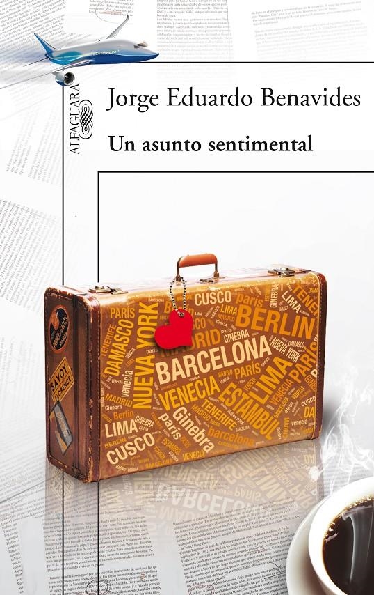 ASUNTO SENTIMENTAL, UN | 9788420414140 | BENAVIDES, JORGE EDUARDO | Llibreria La Gralla | Llibreria online de Granollers