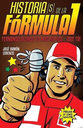 HISTORIAS(S) DE LA FÓRMULA I | 9788415405528 | LORENZO, JOSE RAMÓN | Llibreria La Gralla | Llibreria online de Granollers