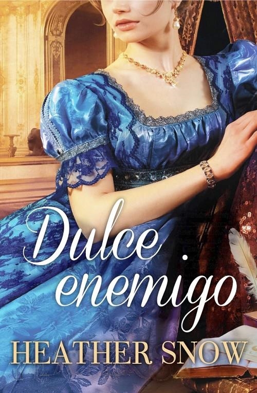 DULCE ENEMIGO (DB CISNE 92) | 9788490322024 | SNOW, HEATHER | Llibreria La Gralla | Librería online de Granollers