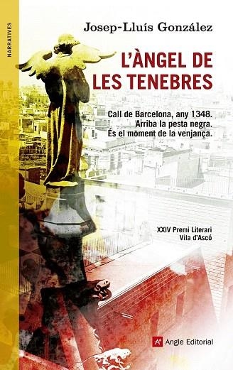 ÀNGEL DE LES TENEBRES, L' | 9788415695196 | GONZÁLEZ, JOSEP-LLUÍS | Llibreria La Gralla | Librería online de Granollers