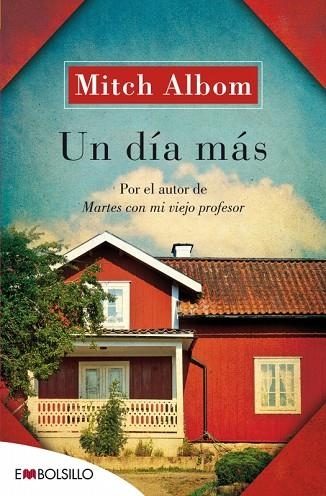 DÍA MÁS, UN (EMBOLSILLO 38/3) | 9788415140856 | ALBON, MITCH | Llibreria La Gralla | Llibreria online de Granollers