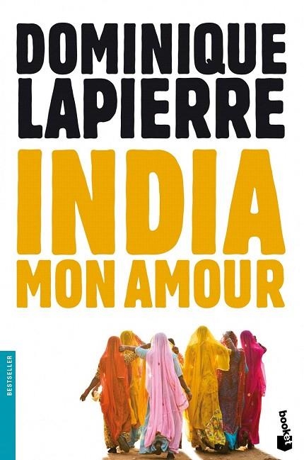 INDIA MON AMOUR (BOOKET BESTSELLER 1298) | 9788408063940 | LAPIERRE, DOMINIQUE | Llibreria La Gralla | Llibreria online de Granollers