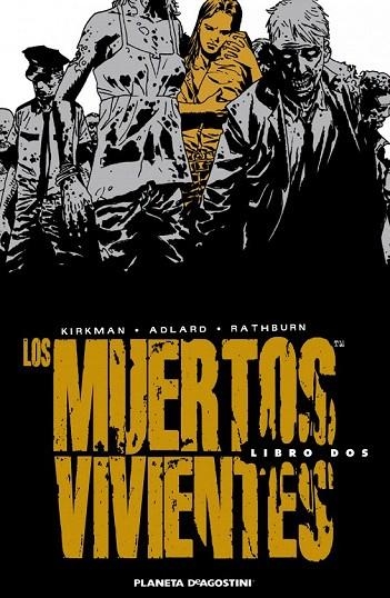 MUERTOS VIVIENTES, LOS (INTEGRAL 2) | 9788468402789 | KIRKMAN / ADLARD / RATHBURN | Llibreria La Gralla | Llibreria online de Granollers