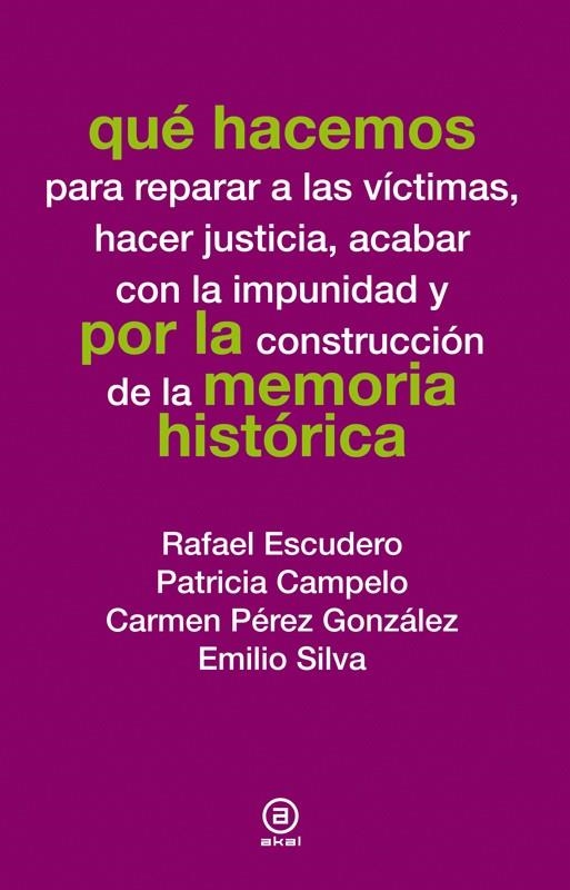 QUÉ HACEMOS POR LA MEMORIA HISTÓRICA | 9788446037804 | VARIOS AUTORES | Llibreria La Gralla | Llibreria online de Granollers