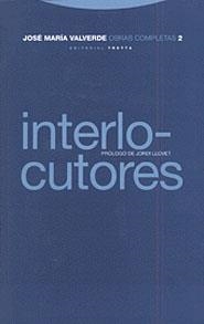 INTERLOCULORES (OBRAS COMPLETS 2) | 9788481642711 | VALVERDE, JOSE MRIA | Llibreria La Gralla | Librería online de Granollers