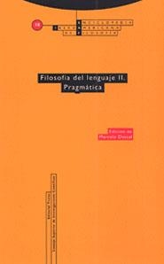 FILOSOFIA DE LENGUAJE II. PRAGMATICA | 9788481643336 | Llibreria La Gralla | Llibreria online de Granollers