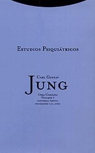 ESTUDIOS PSIQUIATRICOS VOL 1 | 9788481642995 | GUTAV JUNG, CARL | Llibreria La Gralla | Llibreria online de Granollers