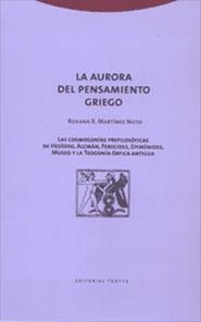 AURORA DEL PENSAMIENTO GRIEGO, LA | 9788481644135 | MARTINEZ NIETO, ROXANA B | Llibreria La Gralla | Llibreria online de Granollers