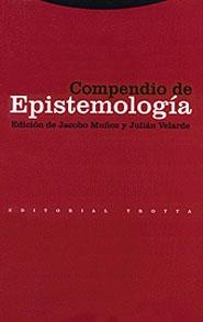 COMPENDIO DE EPISTEMOLOGIA | 9788481643275 | MUÑOZ, JACOBO; VELARDE, JULIAN (EDS) | Llibreria La Gralla | Llibreria online de Granollers