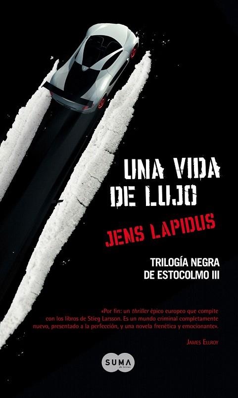 VIDA DE LUJO (TRILOGIA NEGRA DE ESTOCOLMO III) | 9788483652534 | LAPIDUS, JENS | Llibreria La Gralla | Llibreria online de Granollers