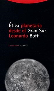 ETICA PLANETARIA DESDE EL GRAN SUR (ESTRUCTURAS Y PROCESOS) | 9788481644128 | BOFF, LEONARDO | Llibreria La Gralla | Llibreria online de Granollers