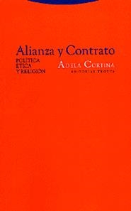 ALIANZA Y CONTRATO POLITICA ETICA Y RELIGION | 9788481644852 | CORTINA, ADELA | Llibreria La Gralla | Llibreria online de Granollers