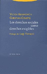 DERECHOS SOCIALES COMO DERECHOS EXIGIBLES, LOS (E Y P) | 9788481645071 | ABRAMOVICH, VICTOR; COURTS, CHRISTIAN | Llibreria La Gralla | Llibreria online de Granollers