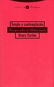 TEMPLO Y CONTEMPLACION (PARADIGMAS 32) | 9788481645903 | CORBIN, HANRY | Llibreria La Gralla | Librería online de Granollers