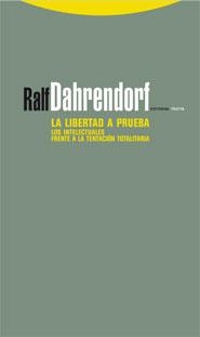 LIBERTAD A PRUEBA, LA | 9788498790290 | DAHRENDORF, RALF | Llibreria La Gralla | Llibreria online de Granollers