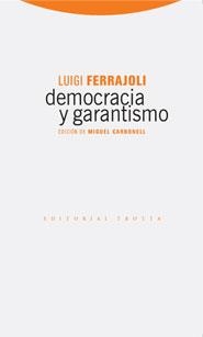 DEMOCRACIA Y GARANTISMO | 9788498790054 | FERRAJOLI, LUIGI | Llibreria La Gralla | Llibreria online de Granollers