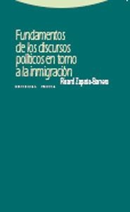 FUNDAMENTOS DE LOS DISCURSOS POLITICOS EN TORNO A LA INMIGRA | 9788498790214 | ZAPATA, RICARD | Llibreria La Gralla | Llibreria online de Granollers