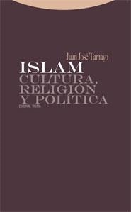 ISLAM CULTURA RELIGION Y POLITICA | 9788498790160 | TAMAYO, JUAN JOSE | Llibreria La Gralla | Librería online de Granollers