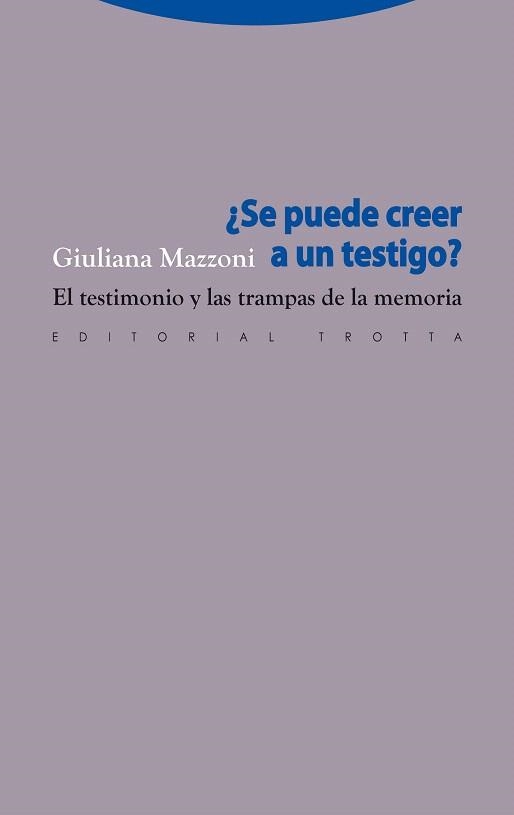 SE PUEDE CREER A UN TESTIGO? | 9788498791587 | MAZZONI, GIULIANA | Llibreria La Gralla | Llibreria online de Granollers