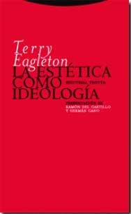 ESTÉTICA COMO IDEOLOGÍA, LA | 9788498792379 | EAGLETON, TERRY | Llibreria La Gralla | Llibreria online de Granollers