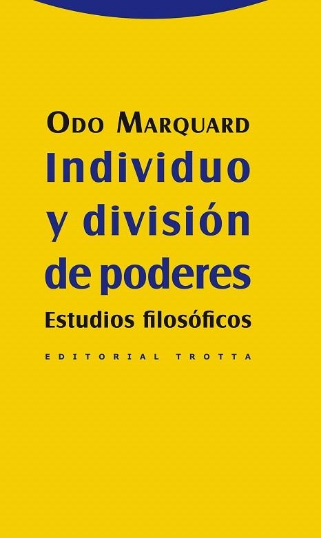 INDIVIDUO Y DIVISION DE PODERES | 9788498793697 | MARQUARD, ODO | Llibreria La Gralla | Llibreria online de Granollers