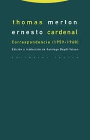 CORRESPONDENCIA (1959-1968) - MERTON/CARDENAL - | 9788481646511 | MERTON, THOMAS; CARDENAL, ERNESTO | Llibreria La Gralla | Librería online de Granollers