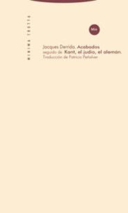 ACABADOS / EL JUDIO ALEMAN (MINIMA) | 9788481646726 | DERRIDA, JACQUES / KANT | Llibreria La Gralla | Llibreria online de Granollers