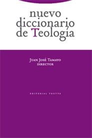 NUEVO DICCIONARIO DE TEOLOGIA | 9788481647785 | TAMAYO, JUAN JOSE (DIR.) | Llibreria La Gralla | Llibreria online de Granollers