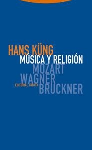 MUSICA Y RELIGION | 9788481649697 | KUNG, HANS | Llibreria La Gralla | Llibreria online de Granollers