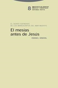 MESIAS ANTES DE JESUS, EL | 9788481646825 | KNOHL, ISRAEL | Llibreria La Gralla | Llibreria online de Granollers