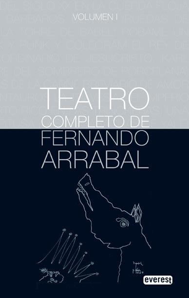 TEATRO COMPLETO DE FERNANDO ARRABAL VOLUMEN I | 9788444110202 | ARRABAL, FERNANDO | Llibreria La Gralla | Llibreria online de Granollers