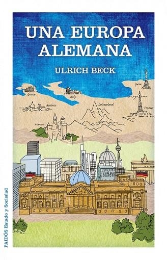 EUROPA ALEMANA, UNA | 9788449328039 | BECK, ULRICH | Llibreria La Gralla | Llibreria online de Granollers