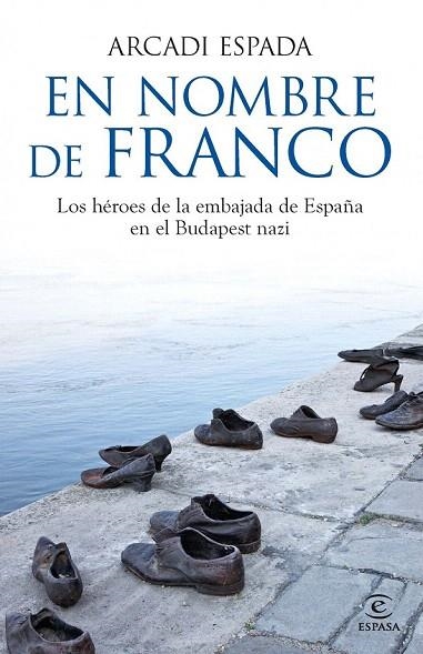 EN NOMBRE DE FRANCO | 9788467013801 | ESPADA, ARCADI | Llibreria La Gralla | Librería online de Granollers