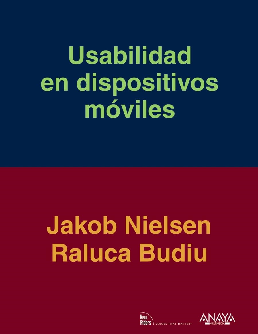 USABILIDAD EN DISPOSITIVOS MÓVILES | 9788441533387 | NIELSEN, JAKOB/BUDIU, RALUCA | Llibreria La Gralla | Llibreria online de Granollers