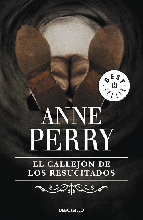 CALLEJÓN DE LOS RESUCITADOS, EL (DB BESTSELLER 306/4) | 9788497931014 | PERRY, ANNE | Llibreria La Gralla | Librería online de Granollers